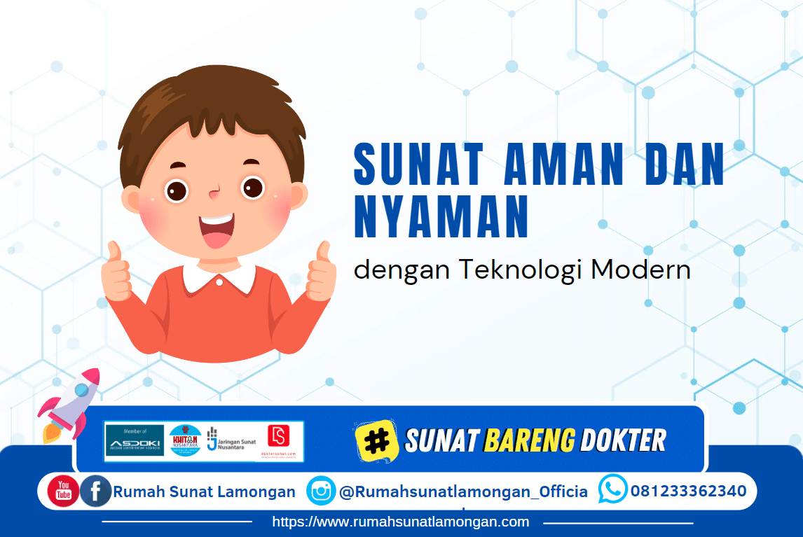 Sunat Modern di Rumah Sunat Lamongan: Solusi Khitan Aman, Cepat, dan Nyaman